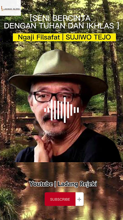 Ngaji Filsafat | Terapkan Duit yang Mengejarmu | Sujiwo tejo @ladangrejeki