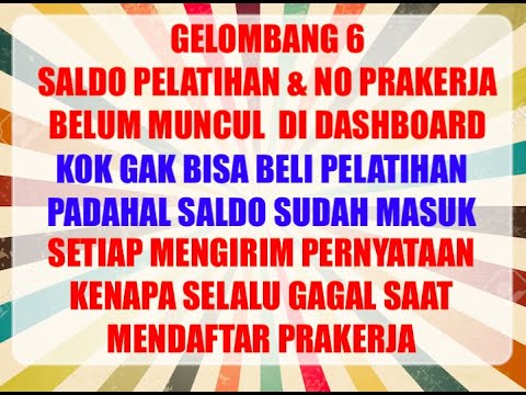 Gelombang 6 Prakerja Saldo Kok Belum Masuk Kok Gak Bisa Beli Pelatihan Daftar Prakerja Ditutup Youtube