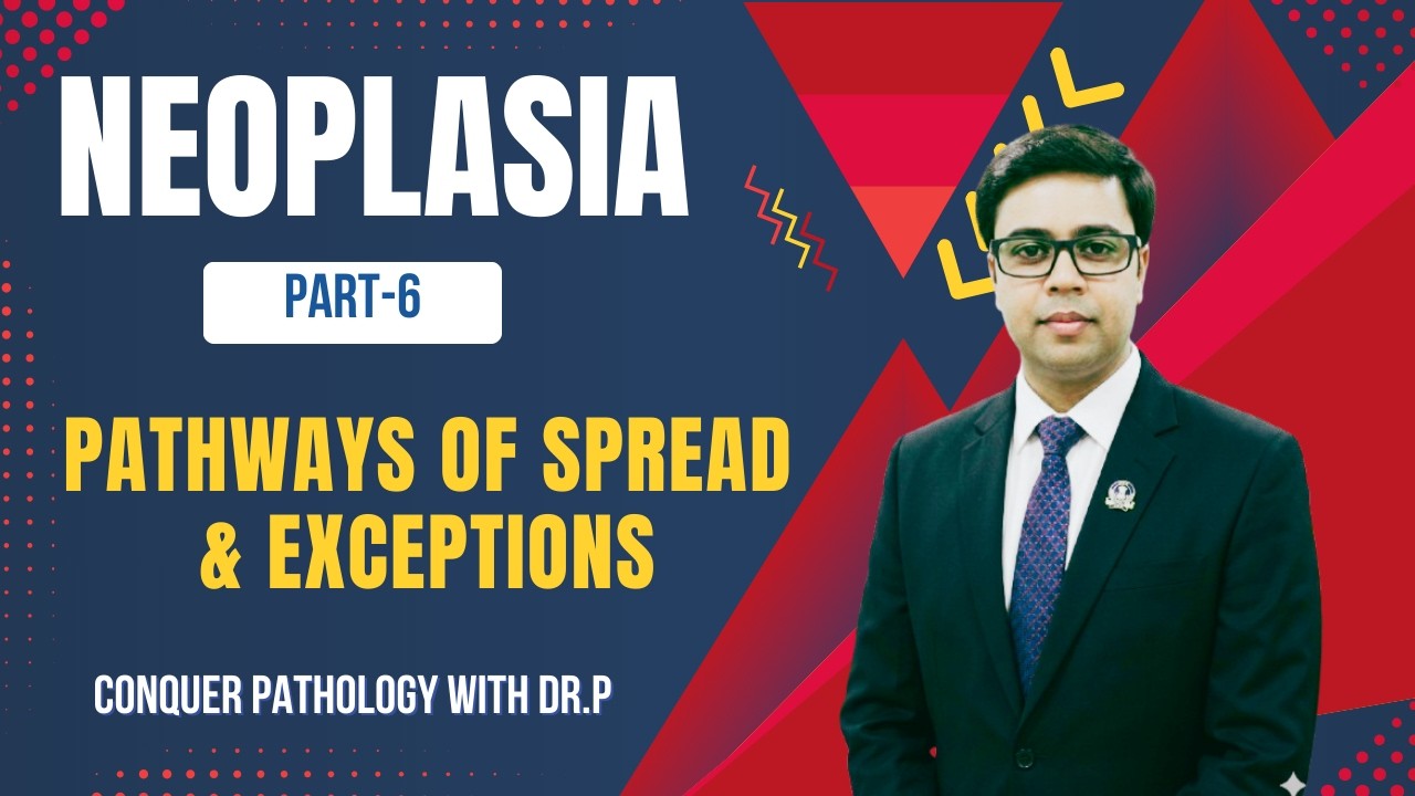 NEOPLASIA-6 PATHWAYS OF SPREAD & EXCEPTIONS #pathology #mbbs #usmle #neetpg #cancer #neoplasia