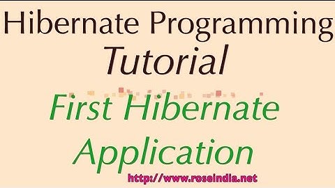First Hibernate Application