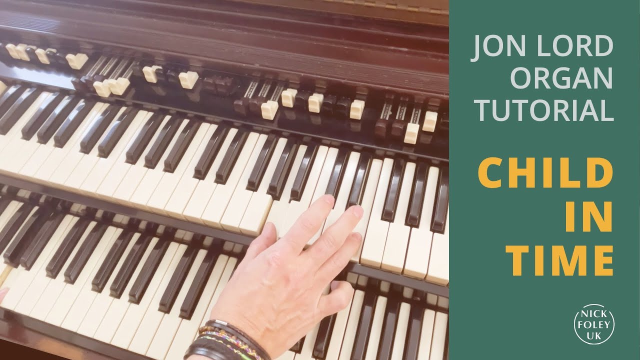 Как играть Child In Time группы Deep Purple на органе