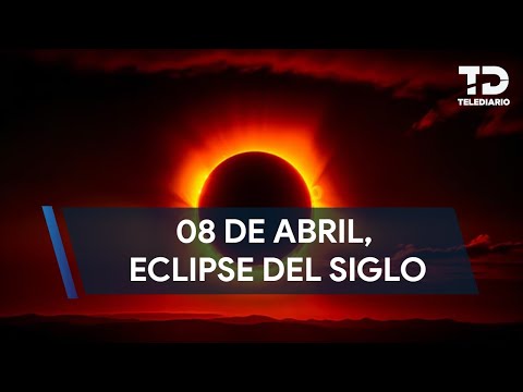 Así se verá en Nuevo León el eclipse solar total el próximo 08 de Abril