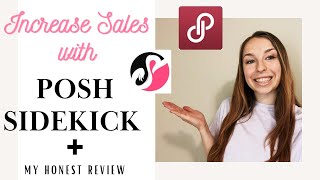 My HONEST Review of Posh Sidekick! Increase Your Poshmark Sales Today