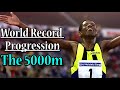 World record progression the 5000m