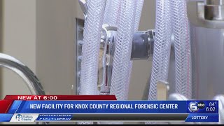 New facility for Knox County Regional Forensic Center