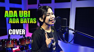Ada Ubi Ada Batas Cover by Nur Amira Syahira