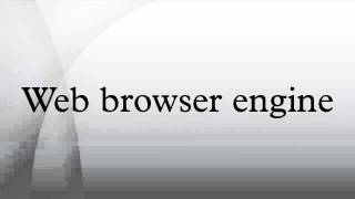 Web browser engine