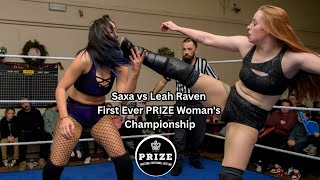 Leah Raven vs Saxa  - First Ever Prize Wrestling Woman's Champion - Winter Wrestlefest (2025)