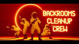 Backrooms Cleanup Crew OST - Space Orbs