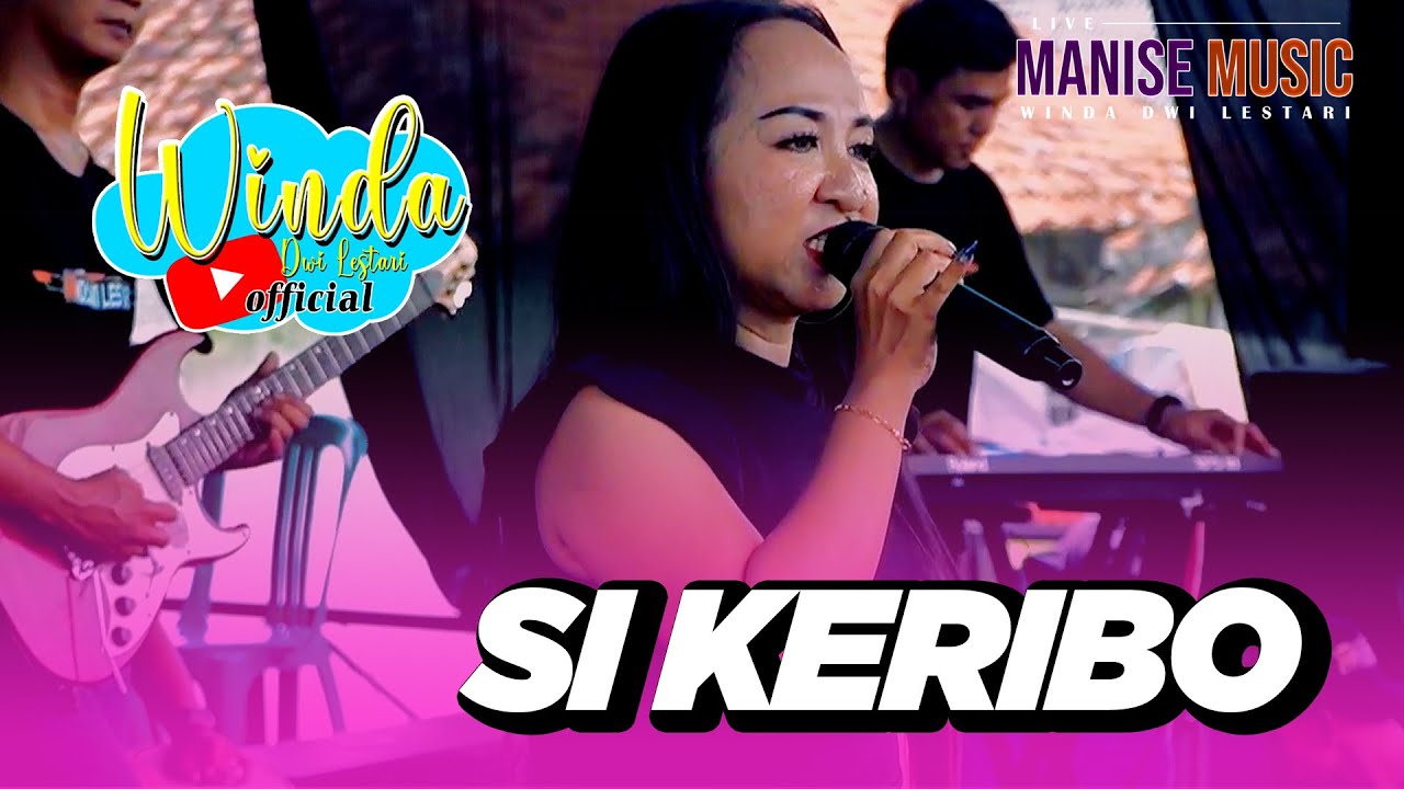 SI KERIBO  || VOC  LALIS SHOW JL AMPERA - JATIBARANG LIVE MANISE MUSIC || WINDA DWI LESTARI