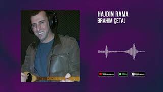Brahim Qetaj - Hajdin Rama - New 2022