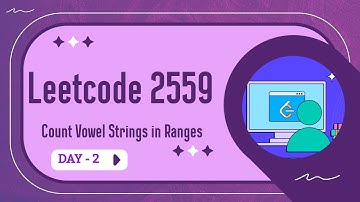 Leetcode 2559 | Count Vowel Strings in Ranges