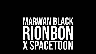 Marwan Black Ribonbon Feat. Spacetoon 2019