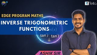 Inverse Trigonometric Functions Edge Program Maths Plus Two Tella Classes Part 6