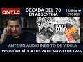 Dcada del 70 en argentina revisin crtica ante un audio indito