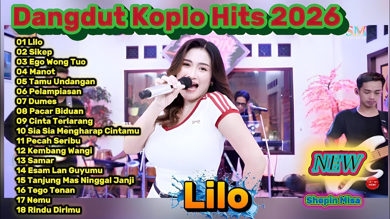 Dangdut Koplo Hits 2026 🔥 LILO, Ego Wong Tuo – Full Album Terbaru | Shepin Misa 