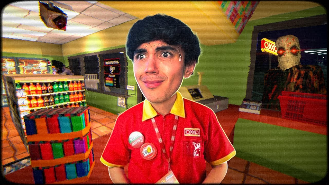 TRABAJANDO EN EL OXXO MALDITO DE NOCHE !!