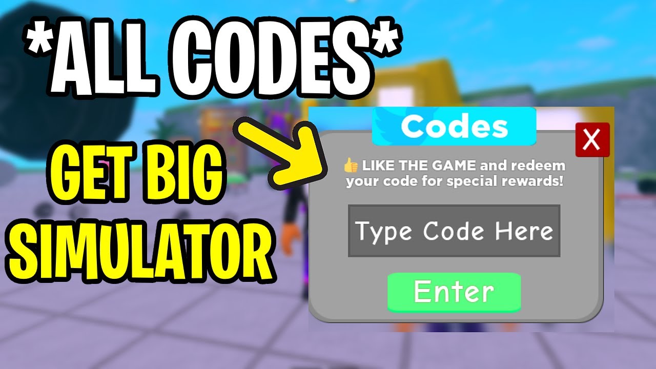 all-codes-get-big-simulator-roblox-youtube