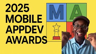 Which games Won the 2025 Mobile AppDev Awards? And why.