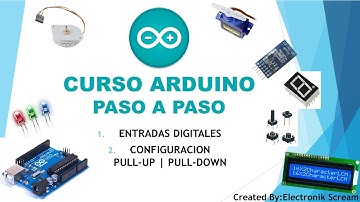 Entradas digitales (Botones) | Curso arduino paso a paso #4