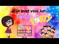 Twitch party  plein de jeux o vous brillez p