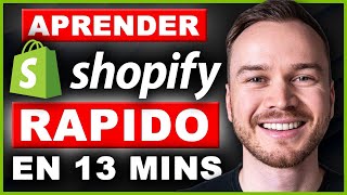 Tutorial de Shopify para Principiantes 2024  Hacer Una Tienda COMPLETA en 13 Minutos (Paso a Paso)