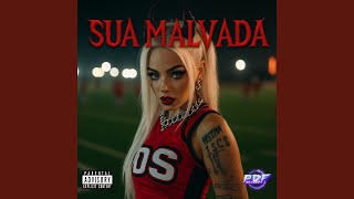 SUA MALVADA