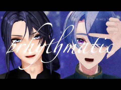 【にじさんじMMD】prhythmatic 【長尾景】 【弦月藤士郎】