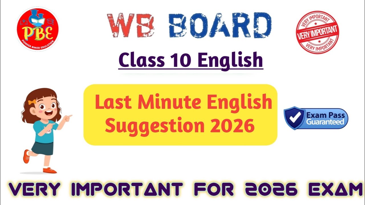 Last Minute English Suggestion 2026||Class 10 English|Wbbse Board|Pioneer Binod Education