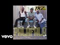 TKZee - Palafala (Official Audio) ft. S
