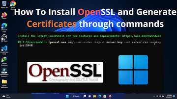 How To Install OpenSSL and Generate Certificates through commands | Generate Signed Certificates