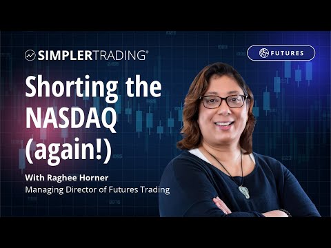 nasdaq future Update Futures Trading: Shorting the NASDAQ (again!) | Simpler Trading