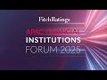 APAC Financial Institutions Forum 2025