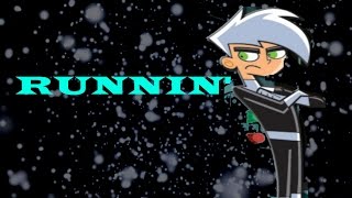 (AMV)Danny Phantom-Runnin'(Danny Phantom)