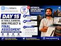 Day 15: AI Tools, Careers, Mini Project &amp; Final Assessment | EzyIntern UGC Internship Program