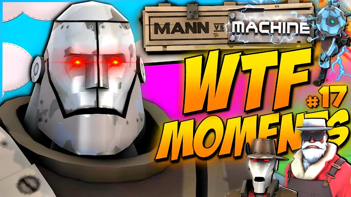 TF2 - WTF Moments #17 (MVM Experience)