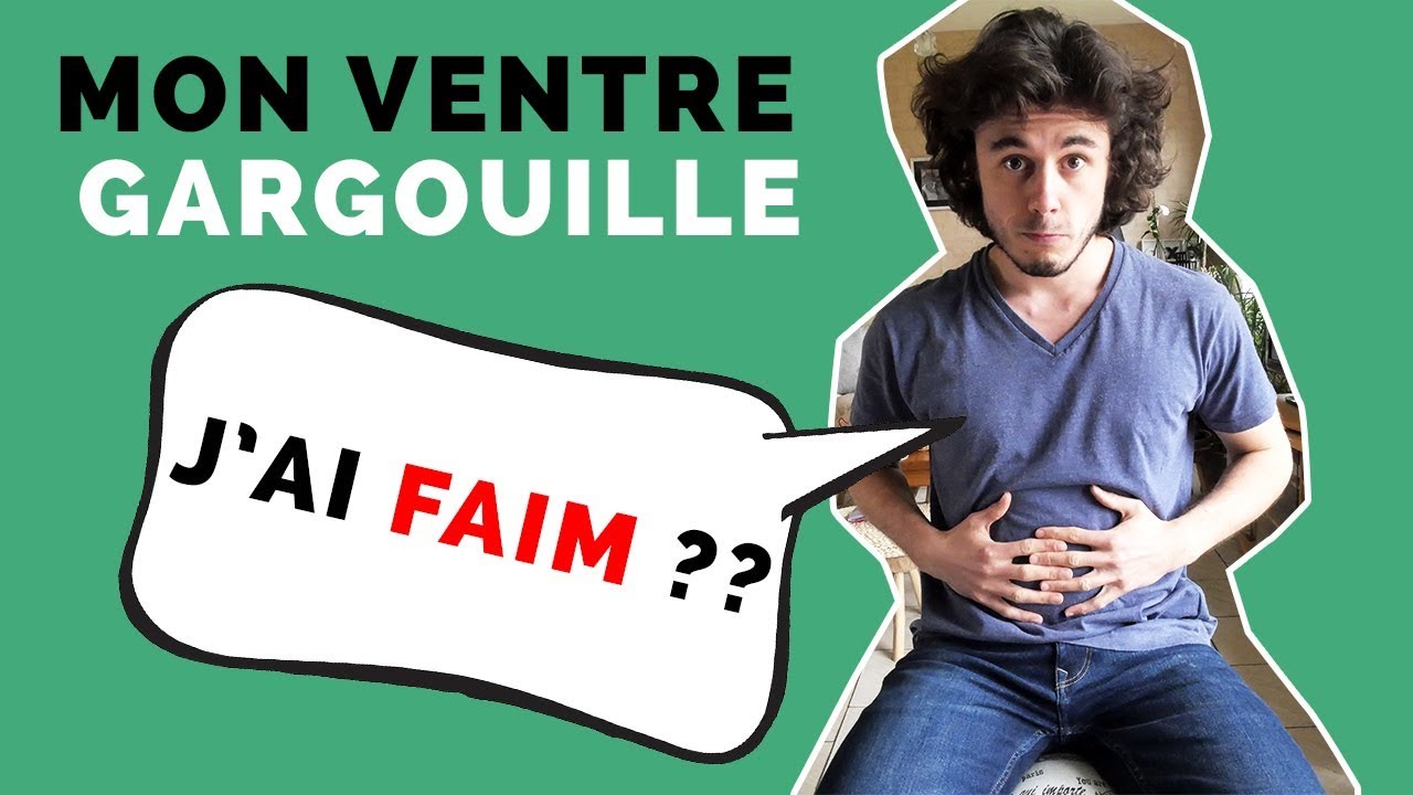 LE VENTRE NE GARGOUILLE PAS QUAND ON A FAIM [PERTE DE POIDS ?]