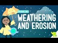 Shaping Earth Through Water and Weathering Processes