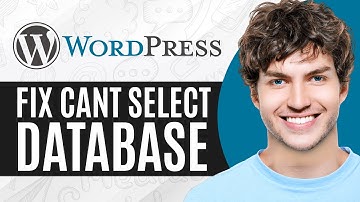How to Fix Cant Select Database in WordPress | Configuration Error Solved