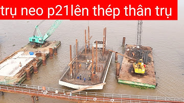 Cầu đại ngãi 1 trụ neo p25 lắp tấm váy bệ trụ quá mau lẹ ngày 15/12/2025 