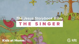 The Jesus Storybook Bible 29: The Singer