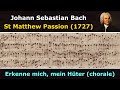 Bach&#39;s own score - St Matthew Passion - Erkenne mich, mein Hüter (chorale)