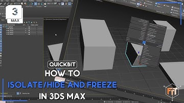 Quickbit - Isolate Hiding and Freeze Objects in 3DS Max