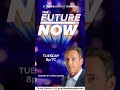 THE FUTURE IS NOW: LIVE NEWSNATION TOWN HALL