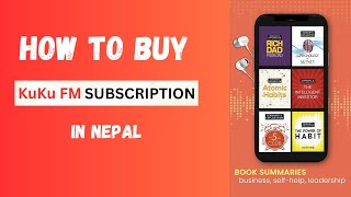 How to Buy Kuku FM Subscription in Nepal | Kuku FM Premium Account in Nepal