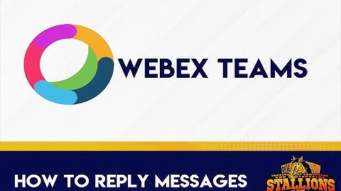 How To Reply Messages on Webex in Mobile