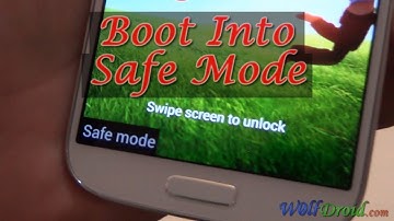 How to Boot into SAFE Mode for Samsung Galaxy S4