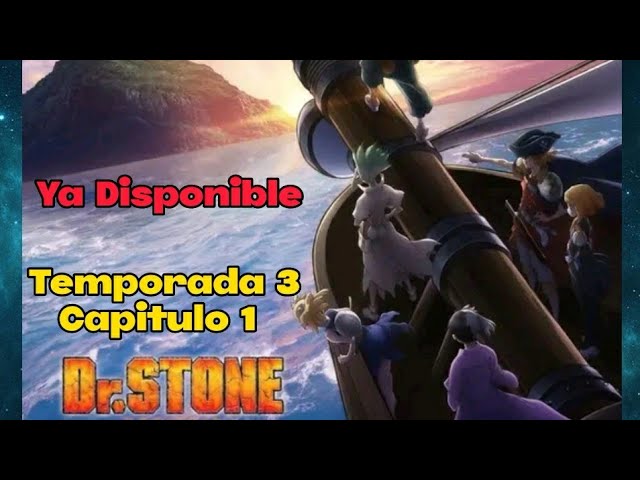 Dr. Stone: 3ª temporada comienza su simuldub en español latino por  Crunchyroll – ANMTV