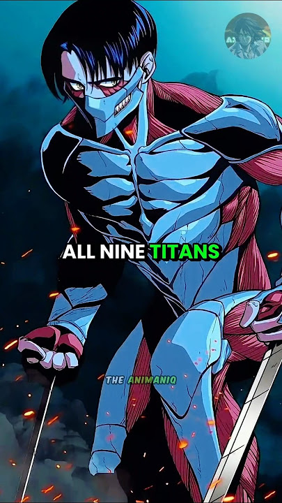 In a 1v1 can Levi win against all 9 titans?