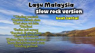 Lagu malaysia slow rock. Enak di dengar buat santai..